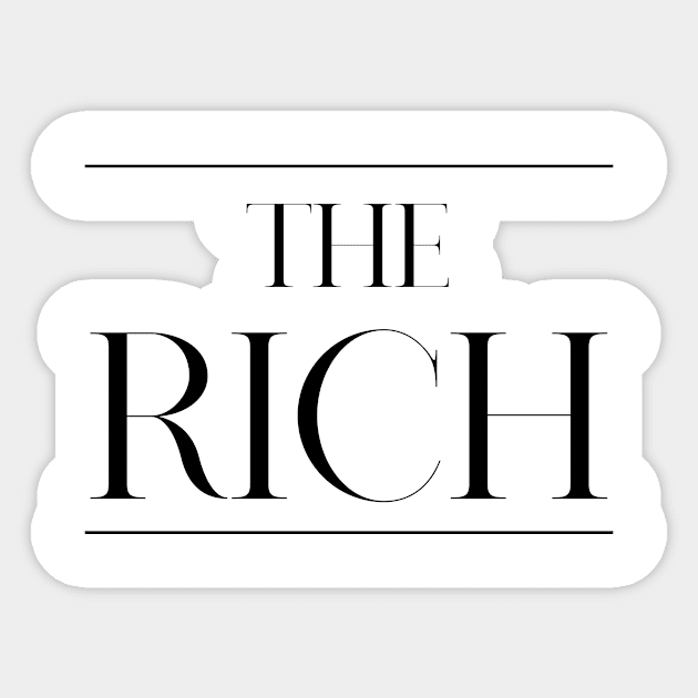 The Rich ,Rich Surname, Rich Sticker by MeliEyhu